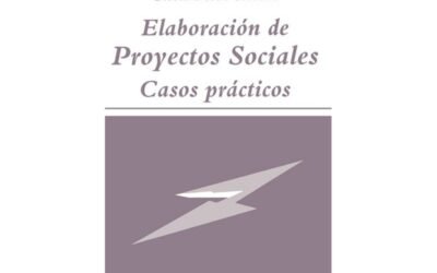 Elaboración de proyectos sociales : casos prácticos